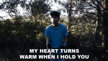 My Heart Turns Warm When I Hold You Presence GIF - My Heart Turns Warm When I Hold You Presence Supposed To Be Song GIFs