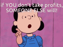 Lucy Van Pelt Lucy Peanuts GIF - Lucy Van Pelt Lucy Peanuts Lucy Take Profits GIFs