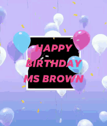 happy birthday brown balloons celebration