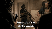 Ambition Is A Dirty Word Seal Team GIF - Ambition Is A Dirty Word Seal Team Sonny Quinn GIFs