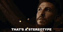 Thats A Stereotype Pablo Schreiber GIF - Thats A Stereotype Pablo Schreiber Mad Sweeney GIFs