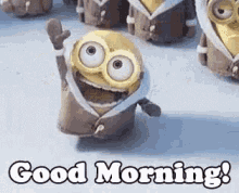 Minion Good Morning GIF - Minion Good Morning Happy GIFs