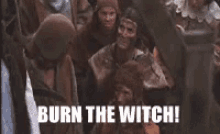 Burn The Witch GIF - Montypython Witch Burnthewitch GIFs