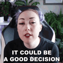 It Could Be A Good Decision Ashni GIF - It Could Be A Good Decision Ashni Might Be A Good Decision GIFs