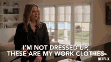 Im Not Dressed Up These Are My Work Clothes Christina Applegate GIF - Im Not Dressed Up These Are My Work Clothes Christina Applegate Jen Harding GIFs