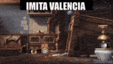 an animated room with the words imita valencia on the top