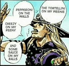 a cartoon of a man talking about pepperoni on the walls and some sauce on my balls