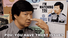 Pov You Have Trust Issues Ben Chang GIF