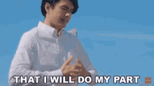 That I Will Do My Part Christian Bautista GIF - That I Will Do My Part Christian Bautista We Are Here Song GIFs