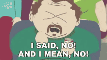 I Said No And I Mean No Uncle Stinky GIF - I Said No And I Mean No Uncle Stinky South Park GIFs