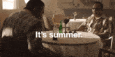 Its Summer It’s GIF - Its Summer It Its GIFs