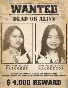 wanted dead or alive poster with two girls and a $ 4,000 reward