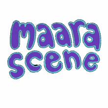 scene maara