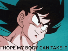 Goku Dbz GIF - Goku Dbz I Hope My Body Can Take It GIFs