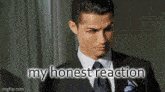 My Honest Reaction Meme GIF - My Honest Reaction Meme Ronaldo GIFs