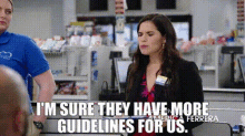 Superstore Im Sure They Have More Guidelines For Us GIF - Superstore Im Sure They Have More Guidelines For Us Guidelines GIFs