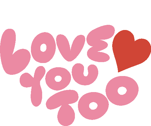Love You Too Red Heart Next To Love You Too In Pink Bubble Letters Sticker - Love You Too Red Heart Next To Love You Too In Pink Bubble Letters I Love You Stickers