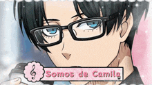 a picture of a boy wearing glasses and the words somos de camila