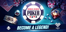 a poster for the world series of poker shows a poker chip