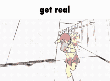 a drawing of a girl with the words " get real " on the bottom