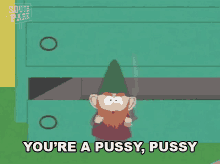 Youre A Pussy Pussy Stan GIF - Youre A Pussy Pussy Stan South Park GIFs