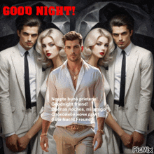 a man in a suit and tie is surrounded by women and says good night on the bottom
