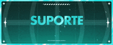 a blue background with the word suporte in blue letters