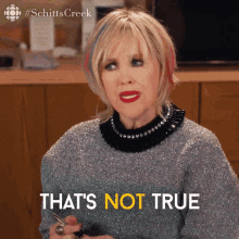 Thats Not True Catherine Ohara GIF - Thats Not True Catherine Ohara Moira GIFs