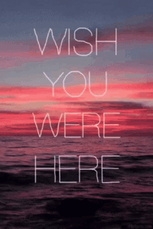 Wish You Were Here Beach GIF - Wish You Were Here Beach Miss You GIFs