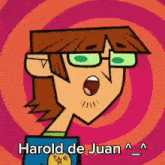 a cartoon character with the name harold de juan written below him