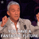 You Have A Fantastic Future In Front Of You Bruno Tonioli GIF - You Have A Fantastic Future In Front Of You Bruno Tonioli Britain'S Got Talent GIFs
