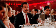 ted lasso jason sudeikis who needs a drink alcohol drinking