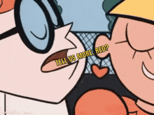 a couple of cartoon characters with the words tell us more red written on them