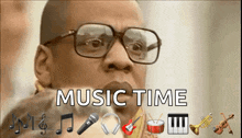 a man wearing glasses is surrounded by musical instruments and the words music time below him