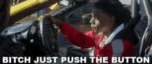 just push the button push it do it now driving no keys