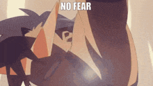 a cartoon of a person with the words no fear on the bottom