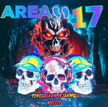 an area 17 poster with skulls wearing headphones and hats