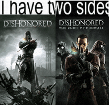 Ihave2sides Dishonored GIF - Ihave2sides Dishonored Hobbswuzhere GIFs