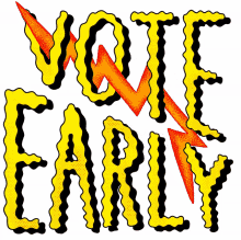 early voter voting early vote early go vote early winner