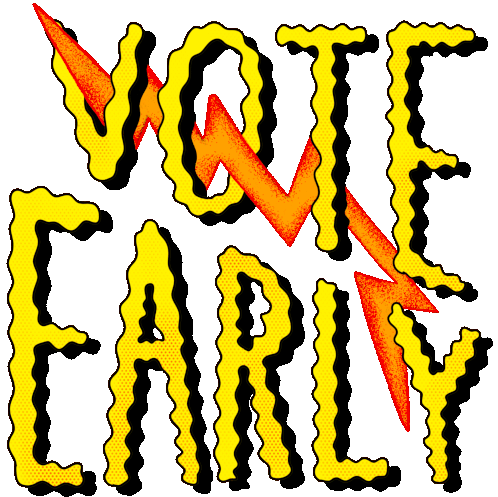 Early Voter Voting Early Sticker - Early Voter Voting Early Vote Early Stickers