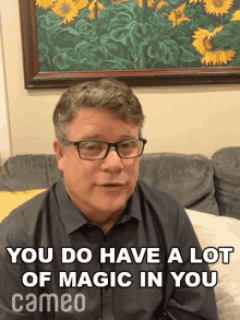 You Do Have A Lot Of Magic In You Sean Astin GIF - You Do Have A Lot Of Magic In You Sean Astin Cameo GIFs