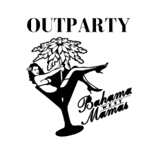 Outparty Megasprp GIF - Outparty Megasprp Bahama West Mamas GIFs