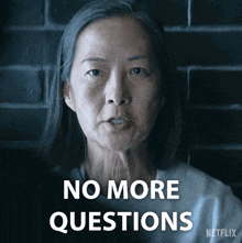 No More Questions Ye Wenjie GIF - No More Questions Ye Wenjie 3 Body Problem GIFs
