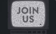 a sign that says join us is on a tv screen