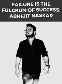 Failure Is The Fulcrum Of Success Abhijit Naskar GIF - Failure Is The Fulcrum Of Success Abhijit Naskar Naskar GIFs
