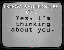 Thinking About You Missing You GIF - Thinking About You Missing You Tv GIFs