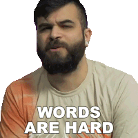 Words Are Hard Andrew Baena Sticker - Words Are Hard Andrew Baena I Cant Explain It Into Words Stickers