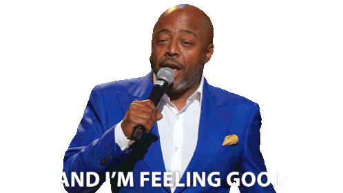 And I’m Feeling Good Donnell Rawlings Sticker - And I’m Feeling Good Donnell Rawlings A New Day Stickers