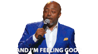 And I’m Feeling Good Donnell Rawlings Sticker - And I’m Feeling Good Donnell Rawlings A New Day Stickers