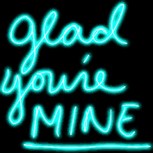 Glad Your Mine You Are Mine GIF - Glad Your Mine You Are Mine Always Mine GIFs
